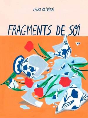 cover image of Fragments de soi